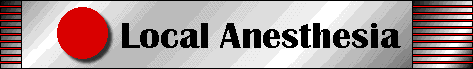 Local Anesthesia