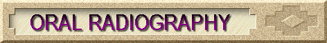 Oral Radiography